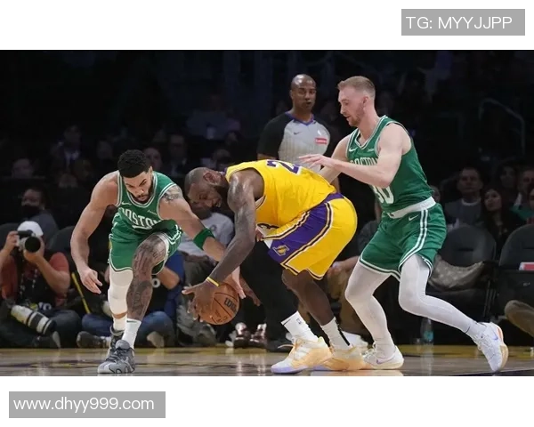 湖人与凯尔特人常规赛对决精彩回顾与战况分析 湖人与凯尔特人常规赛对决精彩回顾与战况分析